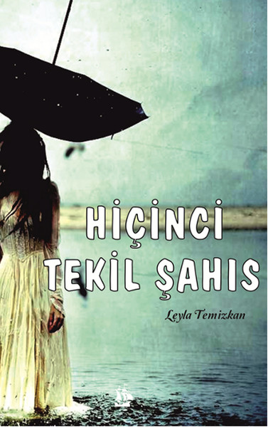 Hiçinci Tekil Şahıs kitabı