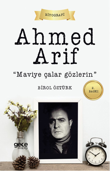 Ahmet Arif - Maviye Çalar Gözlerin kitabı