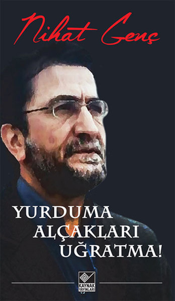 Yurduma Alçakları Uğratma kitabı