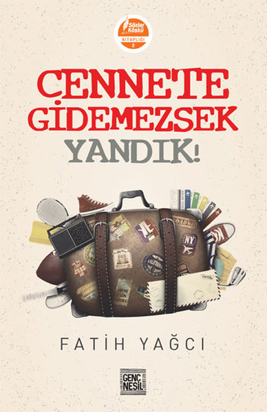 Cennete Gidemezsek Yandık!  kitabı