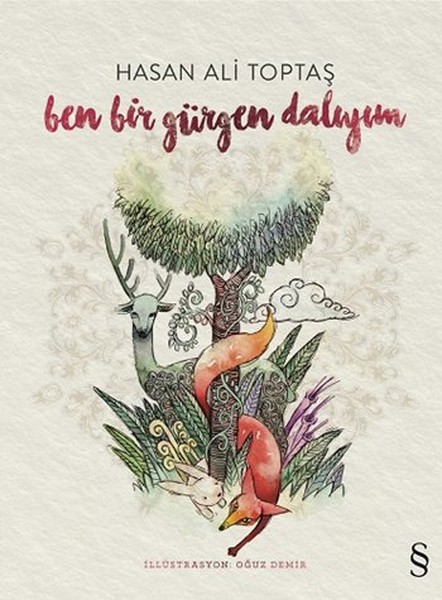 Ben Bir Gürgen Dalıyım kitabı