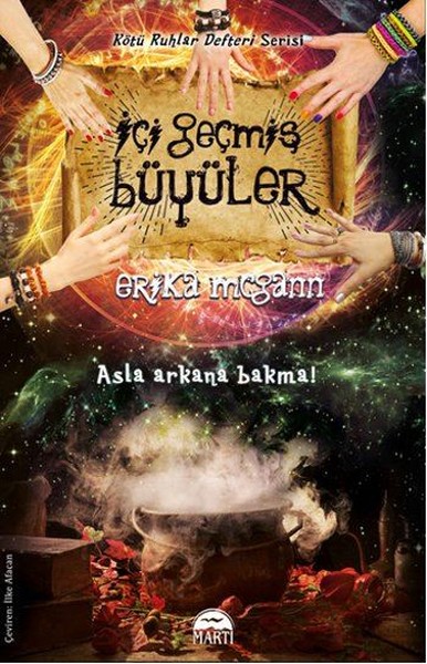 İçi Geçmiş Büyüler kitabı