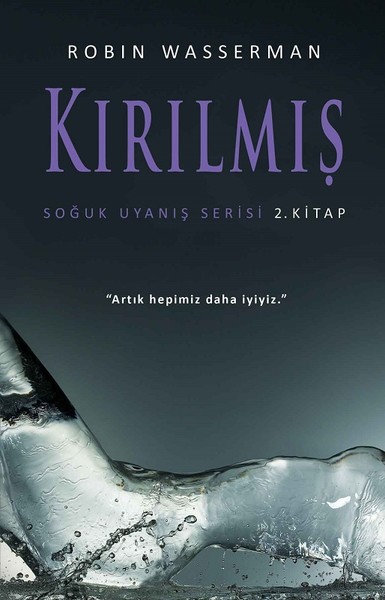 Kırılmış-Soğuk Uyanış Serisi 2. Kita kitabı