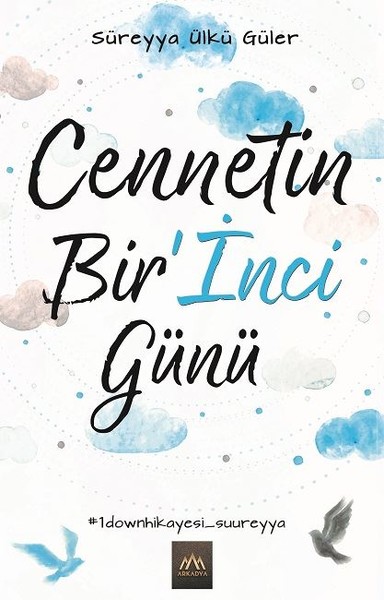 Cennetin Bir’İnci Günü kitabı