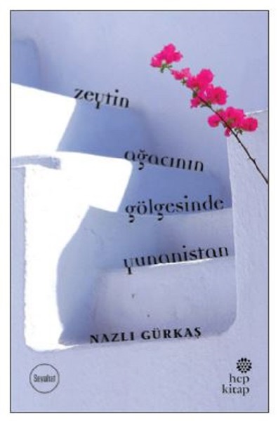 Zeytin Ağacının Gölgesinde Yunanistan kitabı