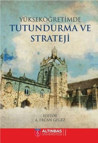 Yükseköğretimde Tutundurma Ve Strateji kitabı