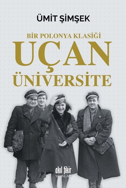 Uçan Üniversite-Bir Polonya Klasiği kitabı