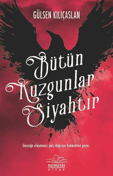 Bütün Kuzgunlar Siyahtır kitabı