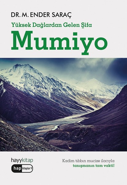 Yüksek Dağlardan Gelen Şifa-Mumiyo kitabı