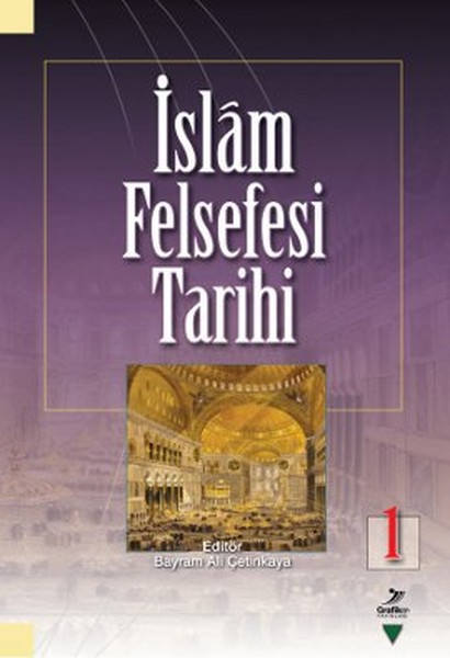 İslam Felsefesi Tarihi 1 kitabı