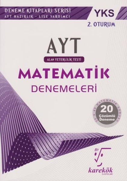 Ayt Matematik Denemeleri 2. Oturum kitabı