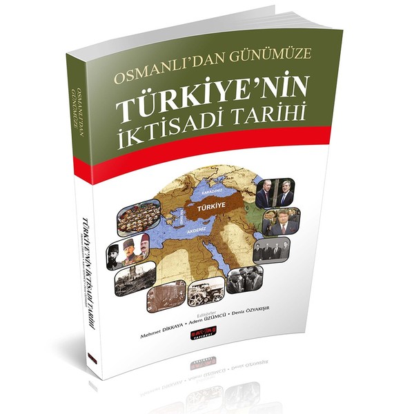 Osmanlı'dan Günümüze Türkiye'nin İktisadi Tarihi kitabı