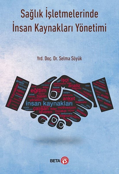 Sağlık İşletmelerinde İnsan Kaynakları Yönetimi kitabı