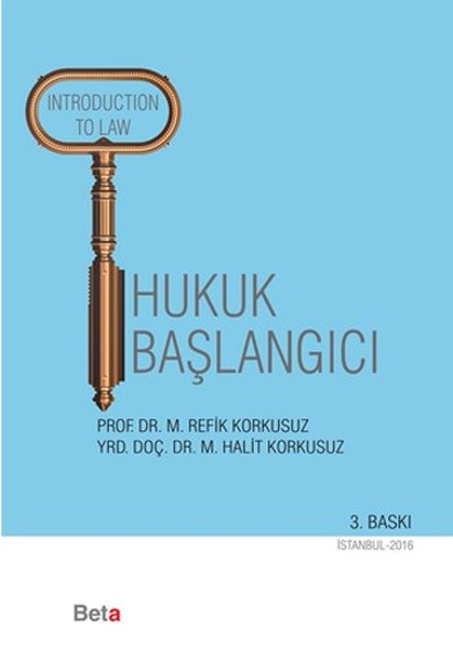 Hukuk Başlangıcı