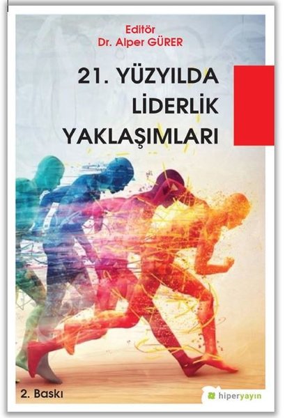 21. Yüzyılda Liderlik Yaklaşımları kitabı