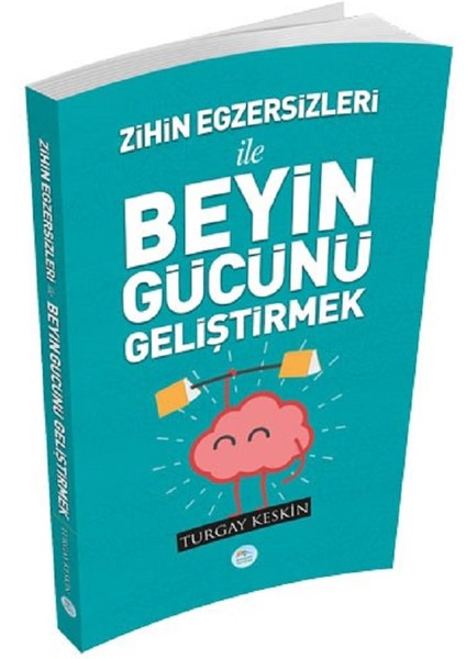 Zihin Egzersizleri İle Beyin Gücün Geliştirmek kitabı