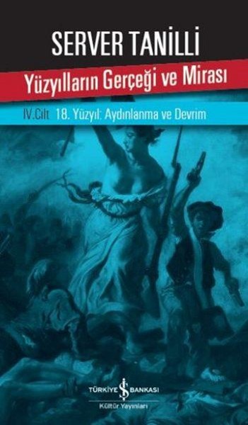 Yüzyılların Gerçeği Ve Mirası (4. Cilt) kitabı