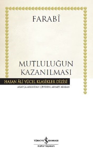 Mutluluğun Kazanılması kitabı