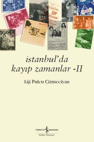 İstanbul'da Kayıp Zamanlar 2