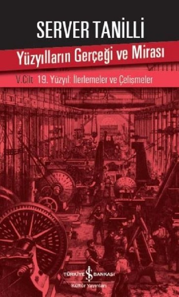 Yüzyılların Gerçeği Ve Mirası 5. Cilt kitabı