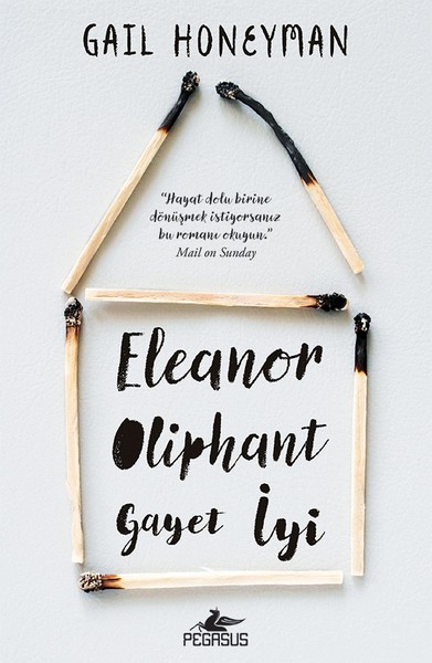 Eleanor Oliphant Gayet İyi kitabı