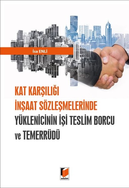 Yüklenicinin İşi Teslim Borcu Ve Temerrüdü kitabı