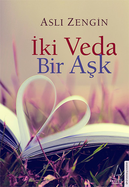 İki Veda Bir Aşk kitabı