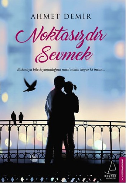 Noktasızdır Sevmek kitabı