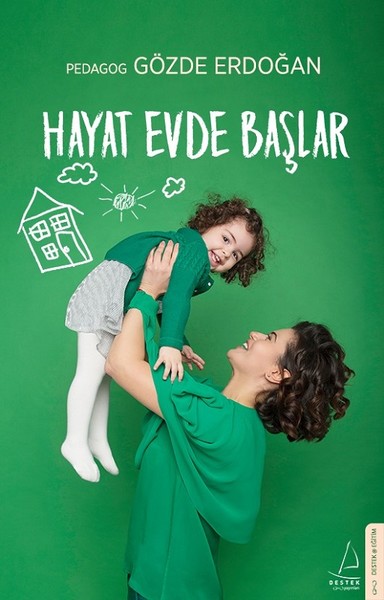 Hayat Evde Başlar kitabı