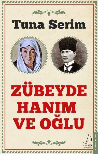 Zübeyde Hanım Ve Oğlu kitabı