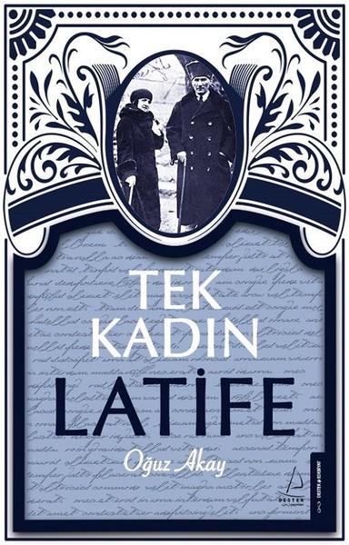 Tek Kadın Latife kitabı