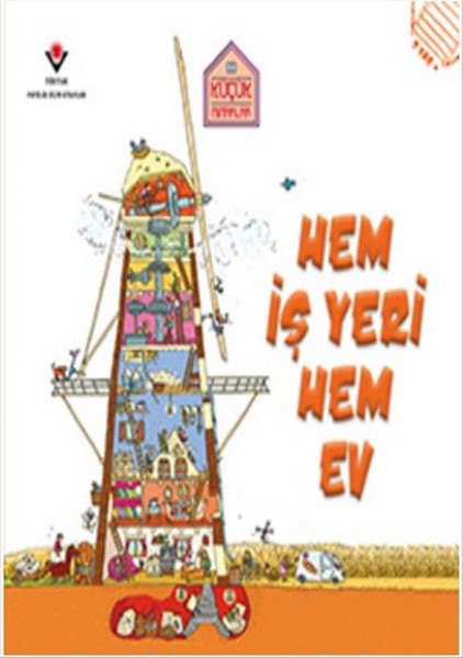 Küçük Mimarlar - Hem İş Yeri Hem Ev kitabı