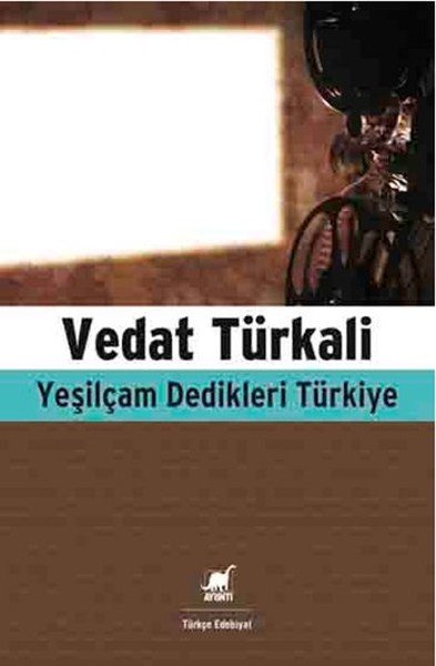 Yeşilçam Dedikleri Türkiye kitabı