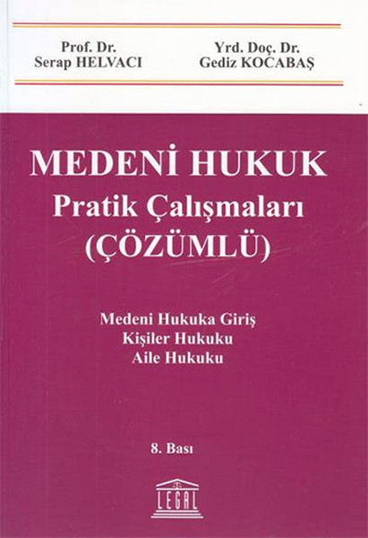 Medeni Hukuk Pratik Çalışmaları (Çözümlü)  kitabı