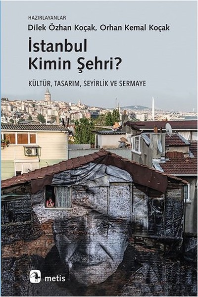 İstanbul Kimin Şehri? kitabı