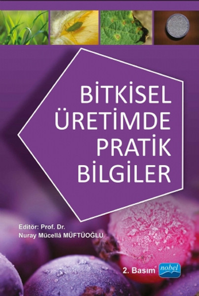 Bitkisel Üretimde Pratik Bilgiler kitabı