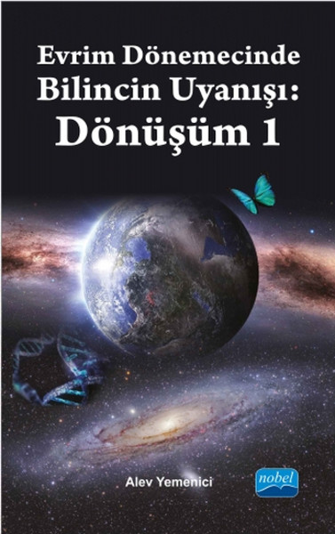 Evrim Dönemecinde Bilincin Uyanışı - Dönüşüm 1 kitabı