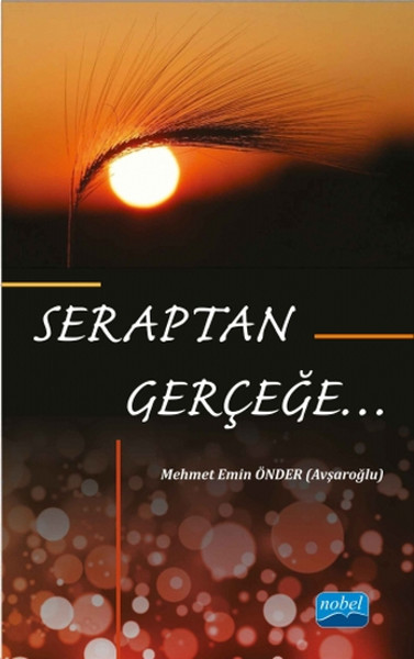 Seraptan Gerçeğe. . .  kitabı