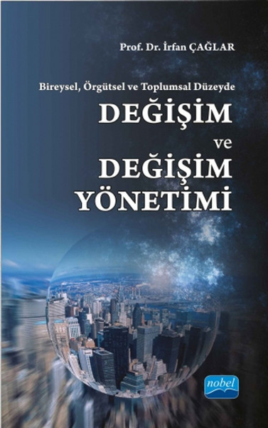 Değişim Ve Değişim Yönetimi kitabı