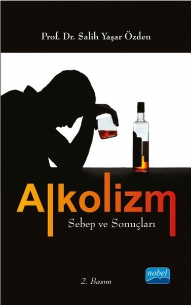 Alkolizm Sebep Ve Sonuçları kitabı