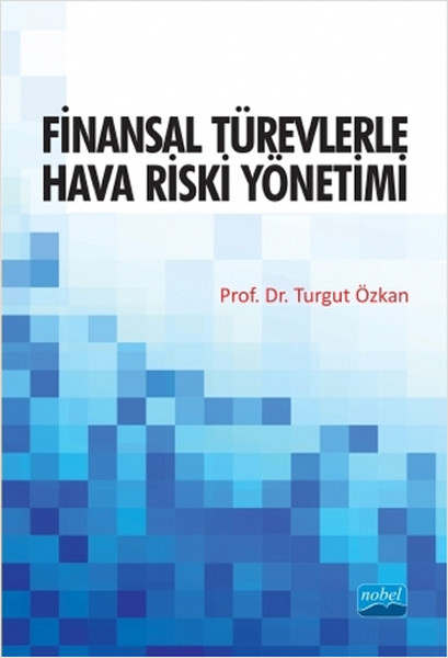 Finansal Türevlerle Hava Riski Yönetimi kitabı