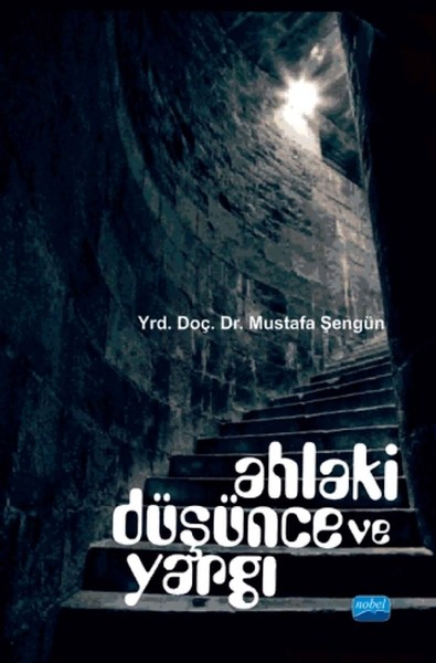 Ahlaki Düşünce Ve Yargı kitabı