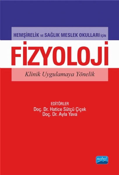 Hemşirelik Ve Sağlık Meslek Okulları İçin Fizyoloji kitabı