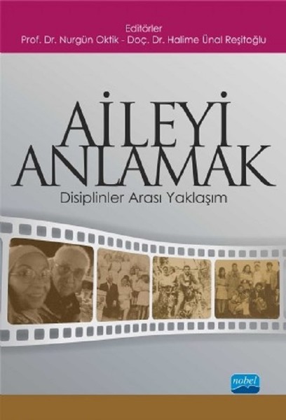 Aileyi Anlamak-Disiplinker Arası Yaklaşım kitabı