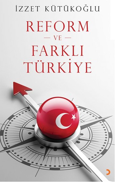 Reform Ve Farklı Türkiye kitabı