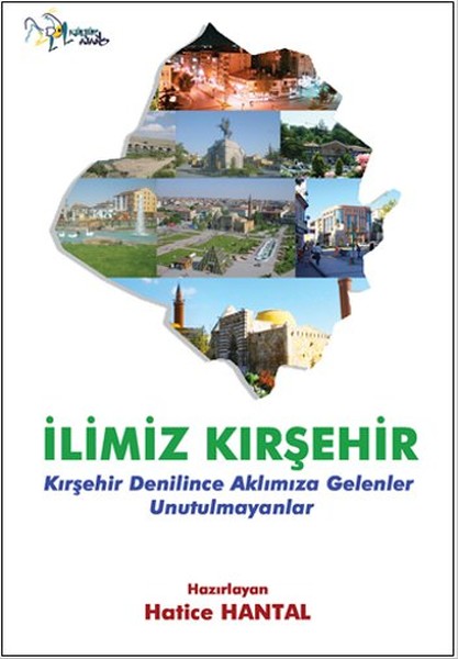 İlimiz Kırşehir kitabı