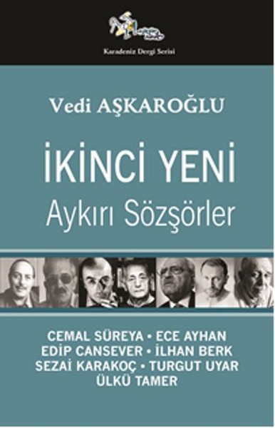 İkinci Yeni - Aykırı Sözşörler kitabı