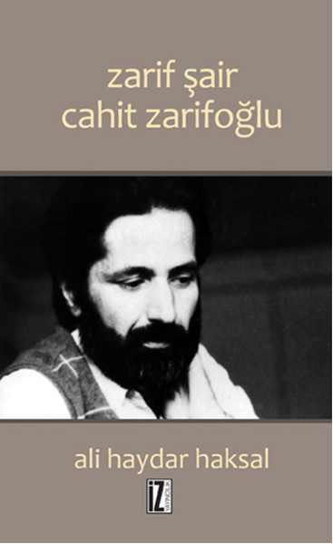 Zarif Şair Cahit Zarifoğlu kitabı