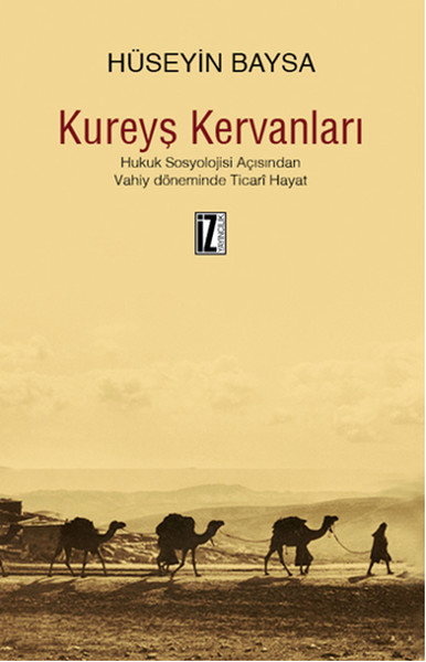 Kureyş Kervanları kitabı