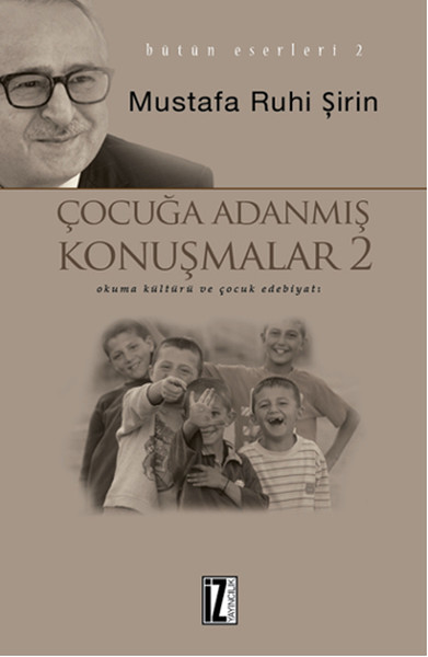 Çocuğa Adanmış Konuşmalar 2 kitabı